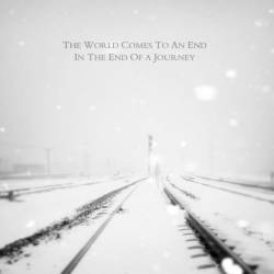 Compilations : The World Comes to an End in the End of a Journey